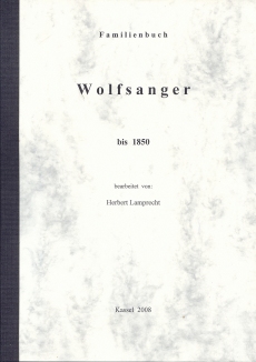 Herbert Lamprecht: Familienbuch Wolfsanger bis 1850