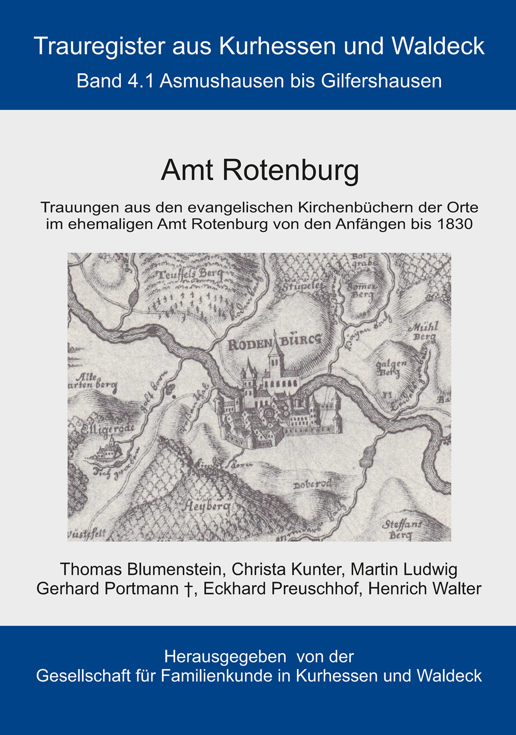 Trauregister aus Kurhessen und Waldeck, Band 4.1 Amt Rotenburg