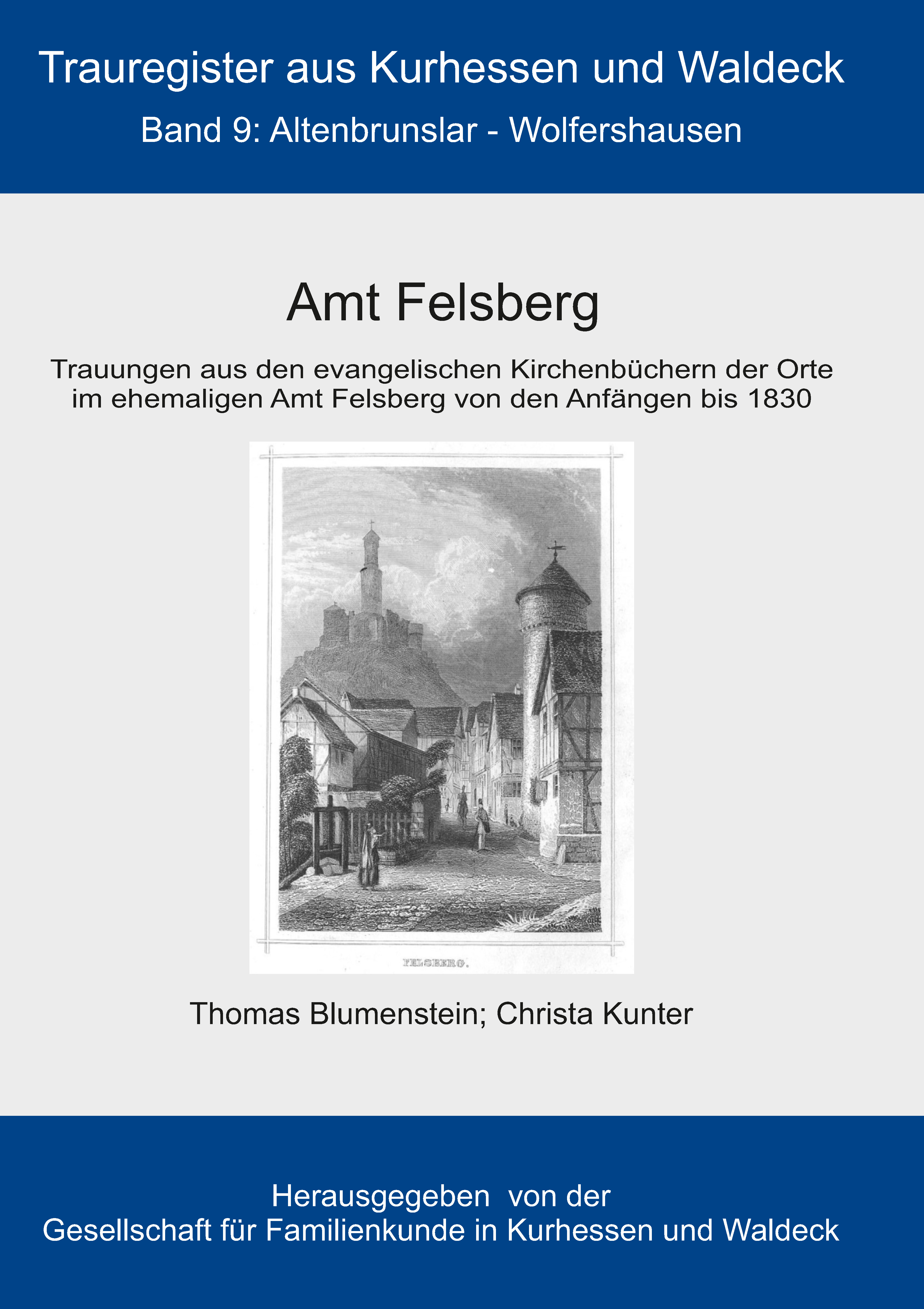 Trauregister aus Kurhessen und Waldeck, Band 9 Amt Felsberg